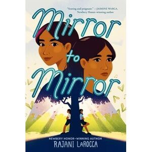 Mirror to Mirror -- Rajani Larocca